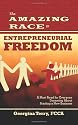 The Amazing Race to Entrepreneurial Freedom
