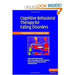 Cognitive Behavioral Therapy for Eating Disorders: A Comprehensive Treatment Guide