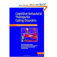 Cognitive Behavioral Therapy for Eating Disorders: A Comprehensive Treatment Guide