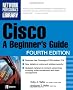 Cisco: A Beginner's Guide (Beginner's Guides (McGraw-Hill))