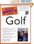 The Complete Idiot's Guide to Golf