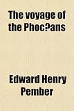The Voyage of the Phocæans; And Other Poems, With the Prometheus Bound of Æschylus Done Into English Verse