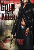 Gold Digger Killer