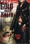Gold Digger Killer