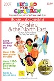 Yorkshire and the North East: Let's Go with the Children