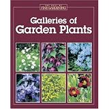 Galleries of Garden Plants (The Best of Fine Gardening)