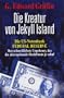 Die Kreatur von Jekyll Island: Die US-Notenbank Federal Reserve - Das schrecklichste Ungeheuer, das die internationale Hochfinanz je schuf