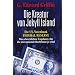 Die Kreatur von Jekyll Island: Die US-Notenbank Federal Reserve - Das schrecklichste Ungeheuer, das die internationale Hochfinanz je schuf