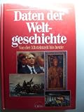 Produkt-Bild: Daten der Weltgeschichte. Von der Altsteinzeit bis heute