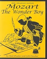 Mozart, The Wonder Boy (Great Musicians Series)