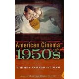 American Cinema of the 1950s (Screen Decades: American Culture/American Cinema)