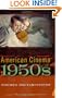 American Cinema of the 1950s (Screen Decades: American Culture/American Cinema)