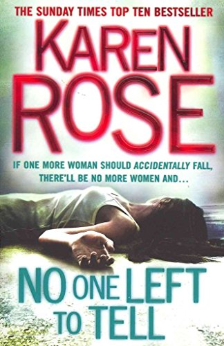 [No One Left to Tell] (By: Karen Rose) [published: June, 2012]