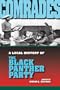 Comrades: A Local History of the Black Panther Party (Blacks in the Diaspora)
