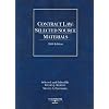 Contract Law: Selected Source Materials, 2008 ed. (American Casebooks)