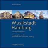 Musikstadt Hamburg. Eine klingende Chronik. (Buch mit 7 CDs): Eine klingende Chronik
