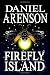 Firefly Island by Daniel Arenson