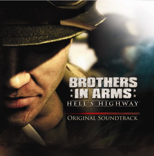 Brothers in Arms: Hells Highway Original Game Soundtrack