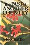 The Past Is Another Country
