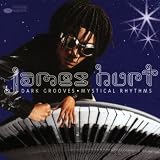 Dark Grooves Mystical Rhythms