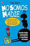 NO SOMOS NADIE 1 FG