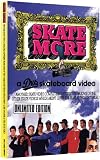 Skate More