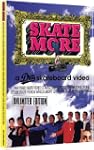 Skate More