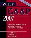 img - for Wiley GAAP 2007: Interpretation and Application of Generally Accepted Accounting Principles (Wiley Gaap) book / textbook / text book