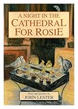 A night in the cathedral for Rosie