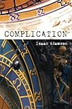 Complication: A Novel