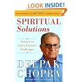 Spiritual Solutions: Answers to Life's Greatest Challenges