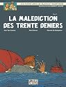 Blake et Mortimer, tome 19 : La mal&eacute;diction des trente deniers
