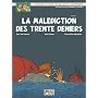 Blake et Mortimer, tome 19 : La mal�diction des trente deniers