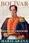 Bolivar: American Liberator