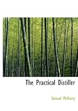 The Practical Distiller