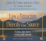 Law of Attraction Directly from Source: Leading Edge Thought, Leading Edge Music