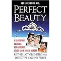 Perfect Beauty (A True Story of Adultery, Murder, and Manipulation in Middle America) (St. Martin's True Crime Library) (Paperback)