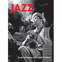 Recordings: for Jazz by Scott DeVeaux and Gary Giddins