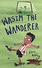 Wasim the Wanderer