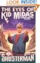 The Eyes of Kid Midas