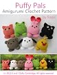 Puffy Pals Amigurumi Crochet Pattern (Easy Crochet Doll Patterns)