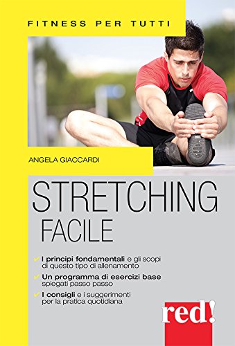 Stretching facile (Italian Edition)