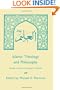 Islamic Theology and Philosophy: Studies in Honor of George F. Hourani