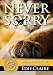 Books : Never Sorry: Leigh Koslow Mystery Series, Book 2