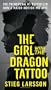 The Girl with the Dragon Tattoo: Book 1 of the Millennium Trilogy (Vintage Crime/Black Lizard)