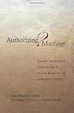 ISBN 9780691123462 product image for Authorizing Marriage?: Canon, Tradition, and Critique in the Blessing of Same-Se | upcitemdb.com