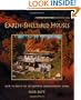 Earth-Sheltered Houses: How to Build an Affordable... (Mother Earth News Wiser Living Series)