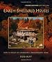 Earth-Sheltered Houses: How to Build an Affordable Underground Home