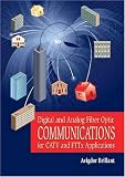 Click Image To Buy " Digital and Analog Fiber Optic Communications for CATV and FTTx Applications (SPIE Press Monograph Vol. PM174) (Press Monograph) (Spie Press Monograph)" From Amazon Now!! At Price : $115.00