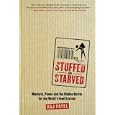 Stuffed and Starved